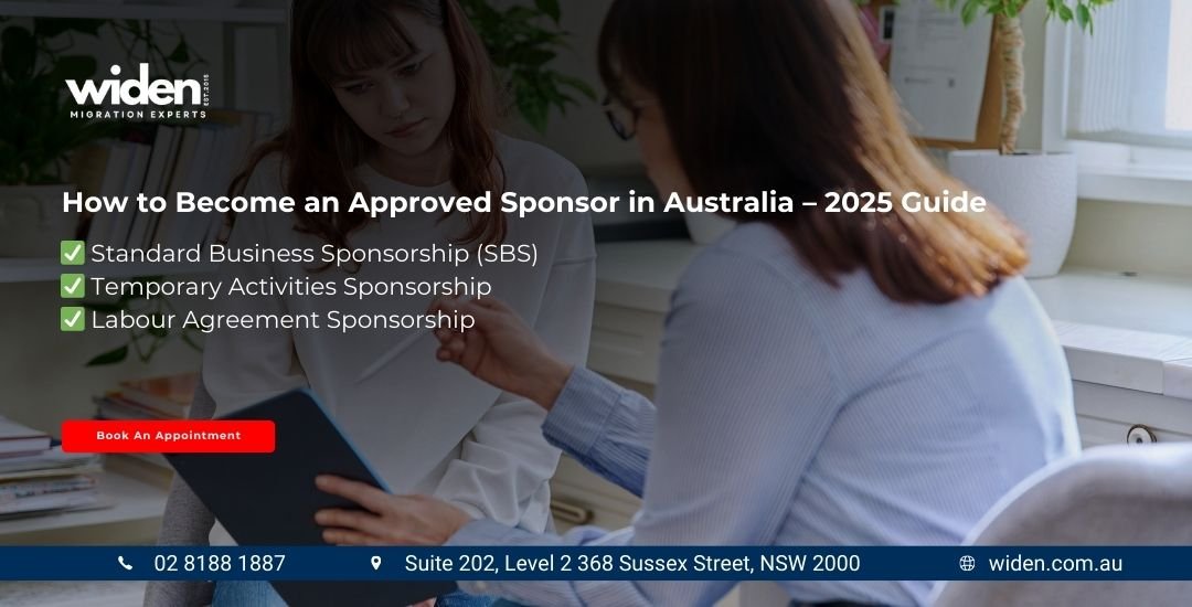 How to Become an Approved Sponsor in Australia – 2025 Guide